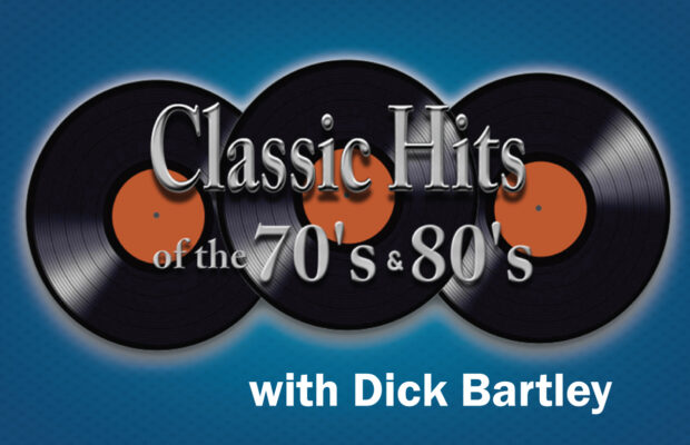 Classic Hits with Dick Bartley!